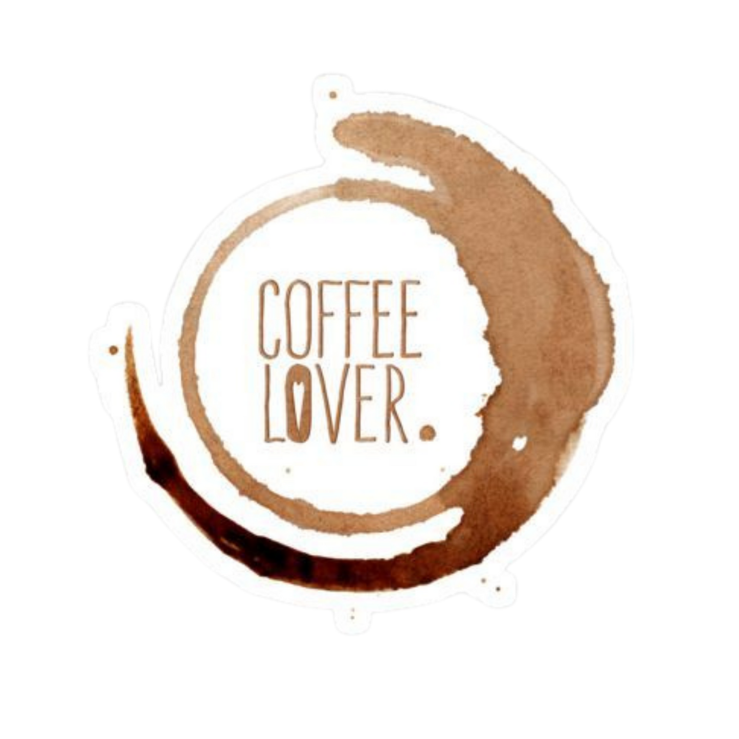 Coffee Lover 15 | Coffee | Customized Sticker