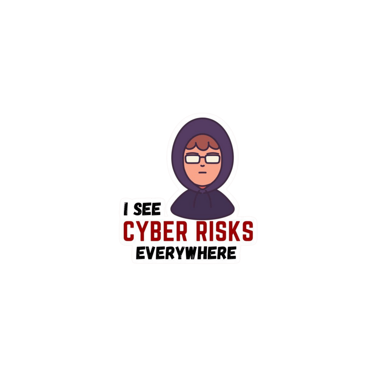 Cyber Security premium die-cut customized sticker - water resistant and scratch resistant