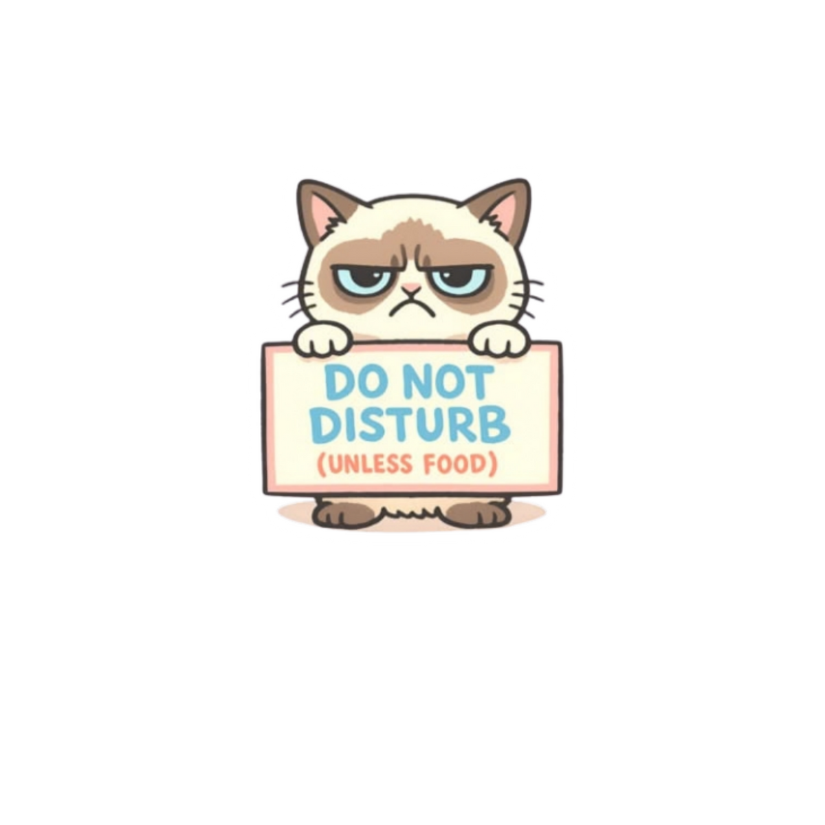 Do Not Disturb Unless Food Cat Sticker | Attitude Sticker | Customized Sticker BD
