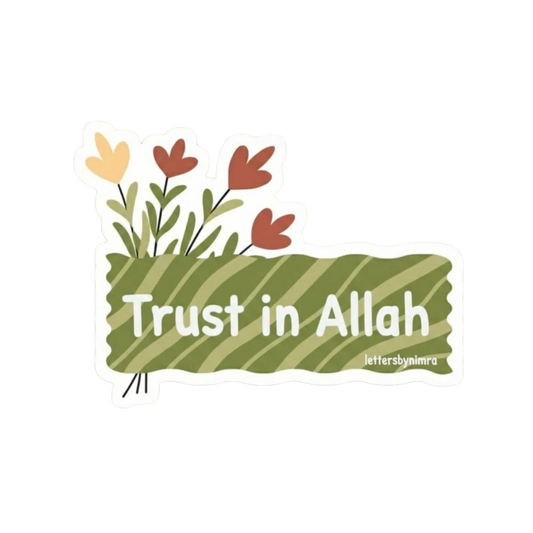 Trust In Allah | Islamic Sticker | Customized Sticker BD