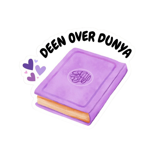 Deen Over Dunya | Islamic Sticker | Customized Sticker BD