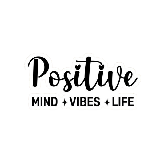 Positive | Motivation Sticker | Customized Sticker BD