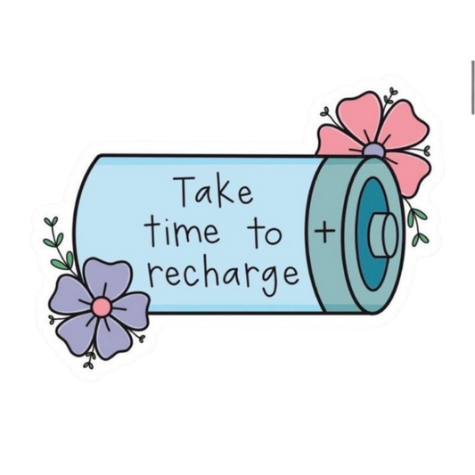 Take Time to Recharge | Motivation Sticker | Customized Sticker BD