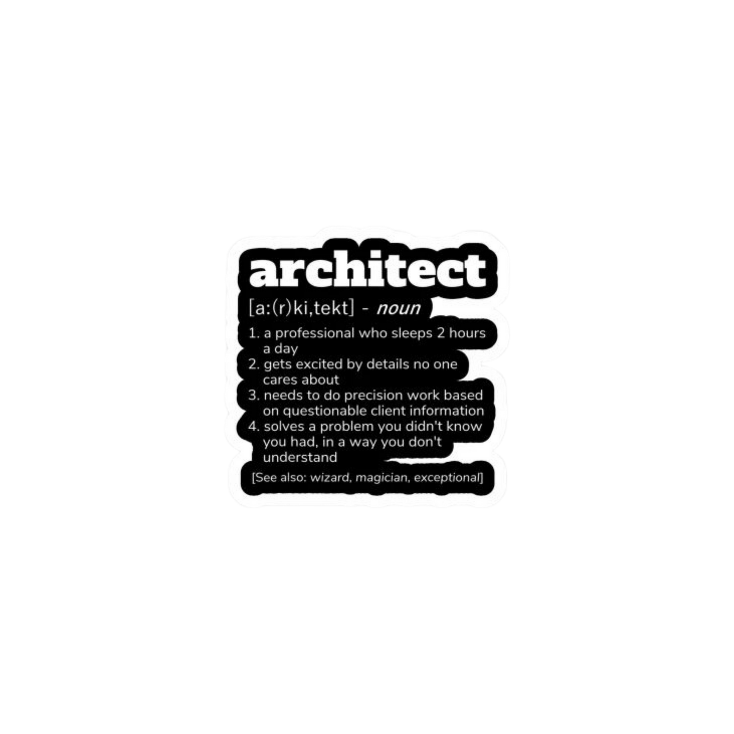 Architect 23 | Sticker | Customized Sticker